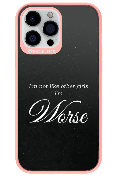 I'm Worse - Apple iPhone 13 Pro Max
