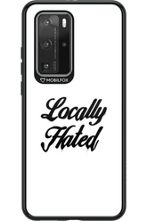 Locally Hated - Huawei P40 Pro