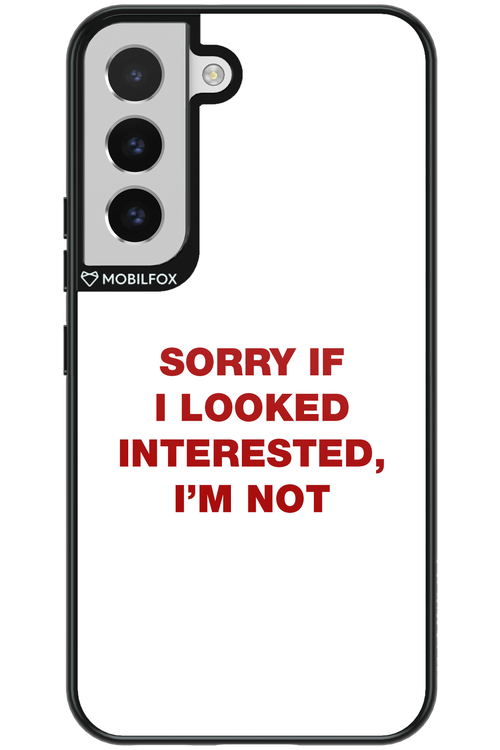 I'm not - Samsung Galaxy S22