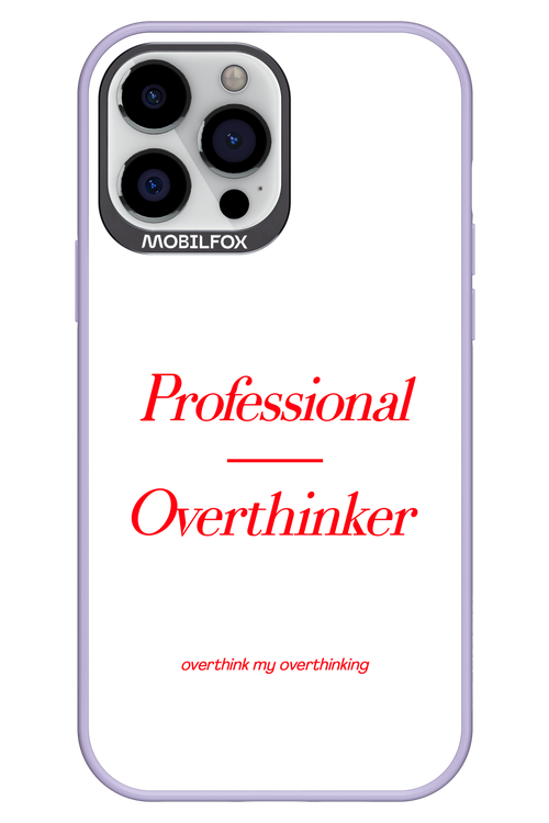 Pro Overthinker - Apple iPhone 13 Pro Max