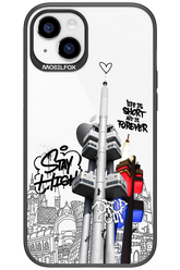 Stay Street Forever - Apple iPhone 15 Plus