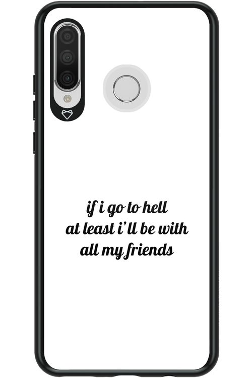 Go to helll 2.0 - Huawei P30 Lite