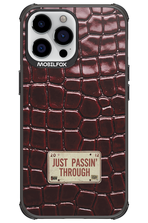 Just passin through 2.0 - Apple iPhone 13 Pro Max
