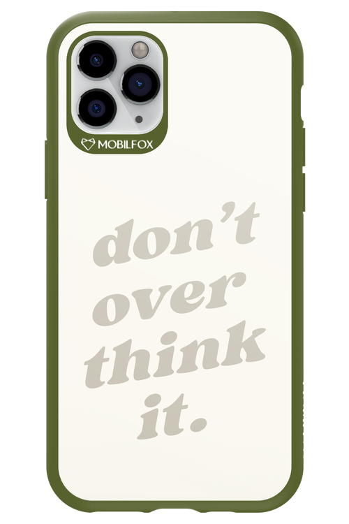 No OverThink - Apple iPhone 11 Pro