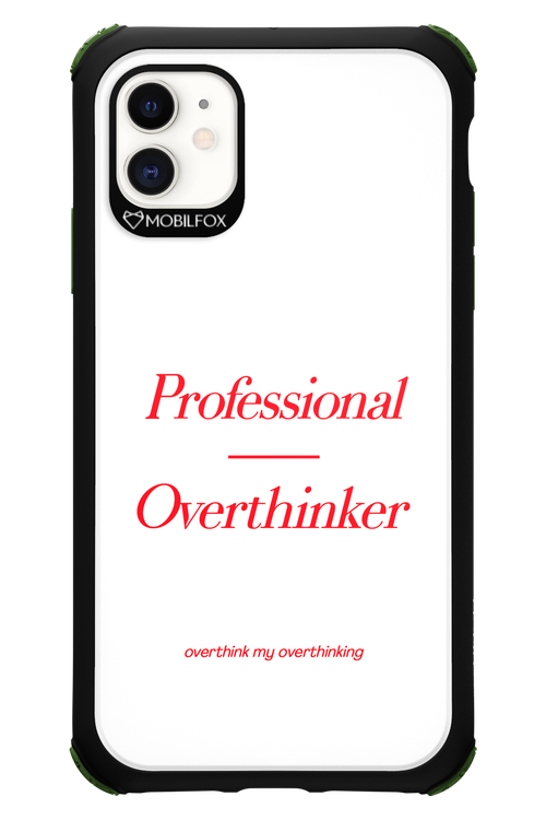 Pro Overthinker - Apple iPhone 11