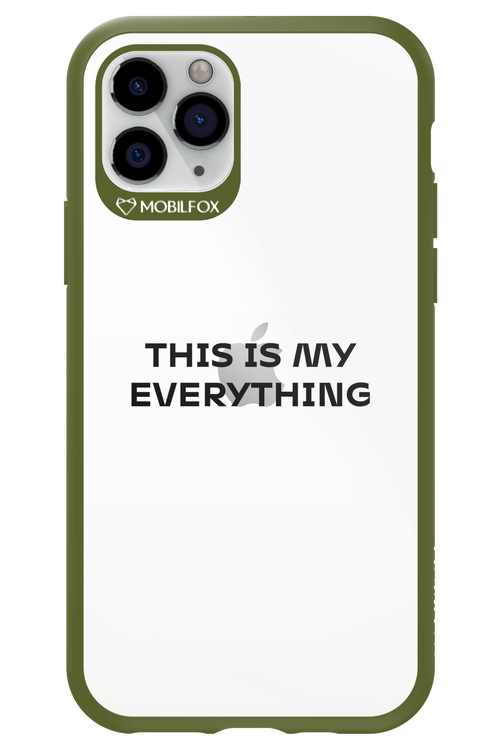 This is my everything - Apple iPhone 11 Pro