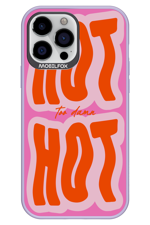 Too Damn Hot - Apple iPhone 13 Pro Max