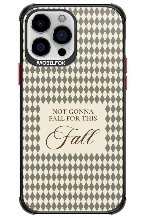 Not Gonna Fall - Apple iPhone 13 Pro Max