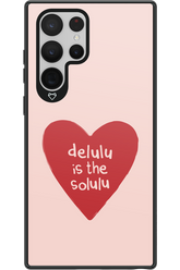 Delulu Love - Samsung Galaxy S22 Ultra