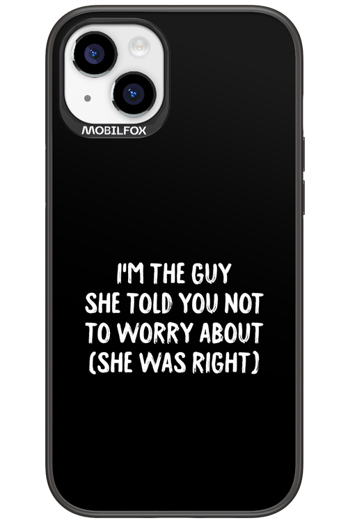 She was right 2.0 - Apple iPhone 15 Plus