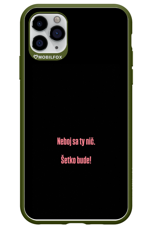 Neboj saty nic. - Apple iPhone 11 Pro Max