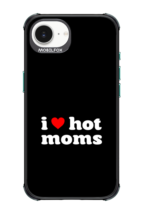 I love hot moms 2.0 - Apple iPhone 16e