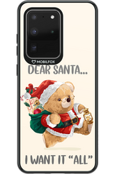 Dear Santa i want it all - Samsung Galaxy S20 Ultra 5G
