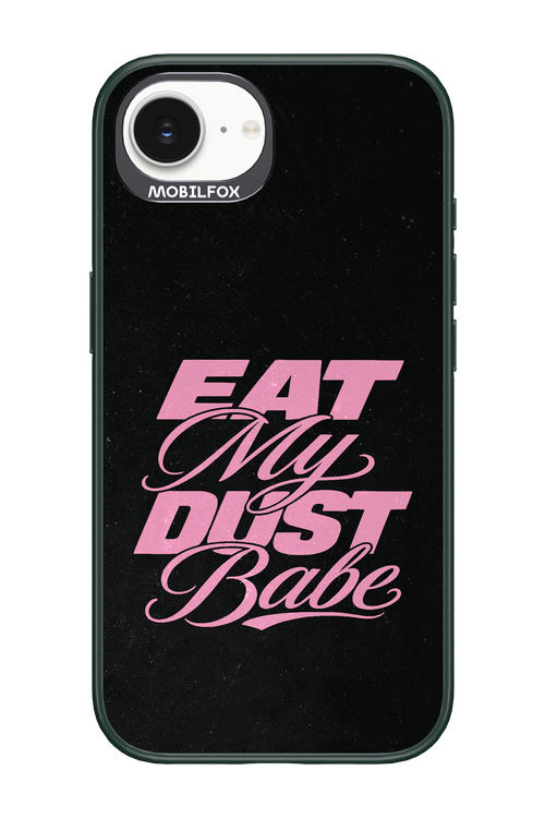 Eat My Dust 2.0 - Apple iPhone 17e