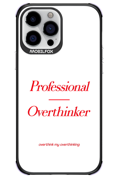 Pro Overthinker - Apple iPhone 13 Pro Max