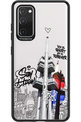 Stay Street Forever - Samsung Galaxy S20 FE