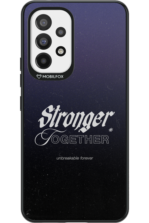 Stronger Together - Samsung Galaxy A53