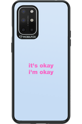 It_s Okay - OnePlus 8T