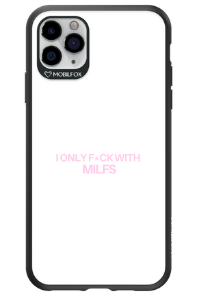 Only Milf - Apple iPhone 11 Pro Max