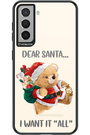 Dear Santa i want it all - Samsung Galaxy S21