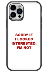 I'm not - Apple iPhone 12 Pro