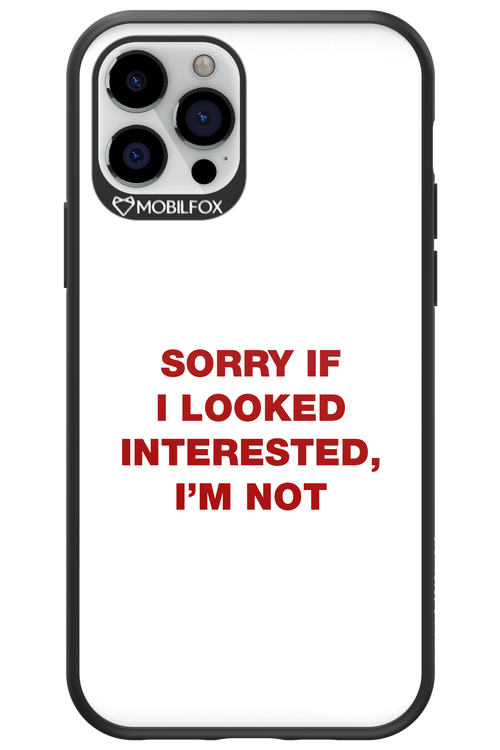I'm not - Apple iPhone 12 Pro
