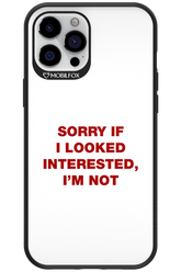 I'm not - Apple iPhone 12 Pro Max