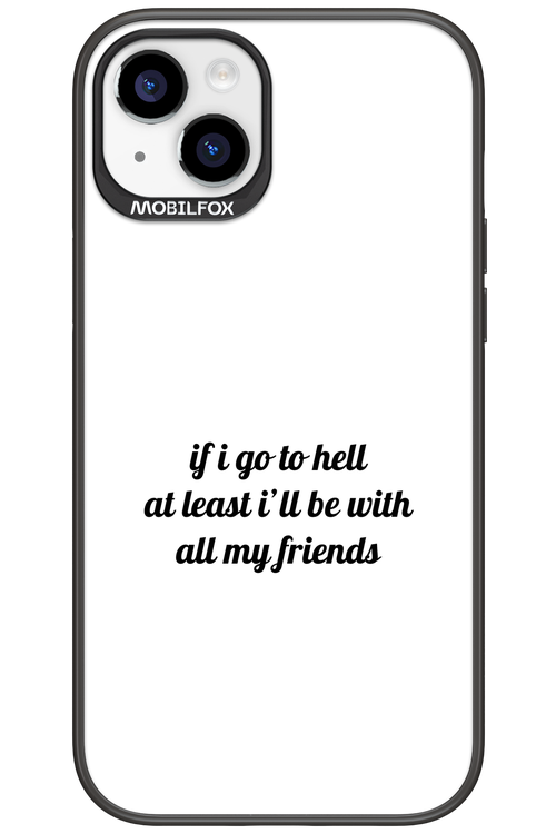 Go to helll 2.0 - Apple iPhone 15 Plus