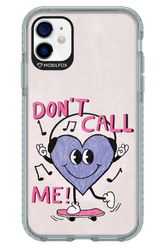 Don't Call Me! - Apple iPhone 11