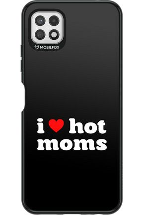 I love hot moms - Samsung Galaxy A22 5G