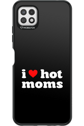 I love hot moms - Samsung Galaxy A22 5G