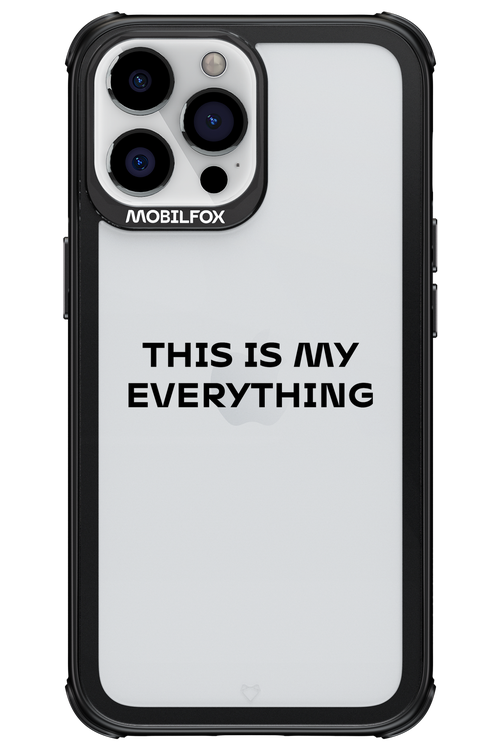 This is my everything - Apple iPhone 13 Pro Max