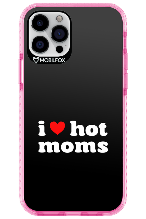 I love hot moms - Apple iPhone 12 Pro