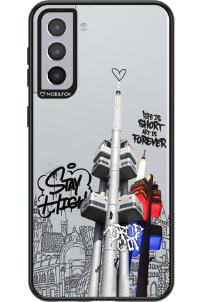 Stay Street Forever - Samsung Galaxy S21+