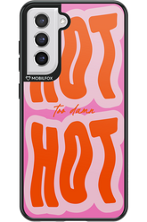 Too Damn Hot - Samsung Galaxy S21 FE