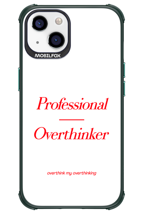 Pro Overthinker - Apple iPhone 13