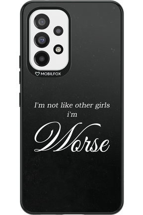 I'm Worse - Samsung Galaxy A53
