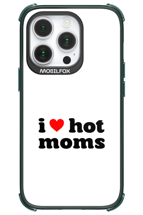 I love hot moms W - Apple iPhone 14 Pro