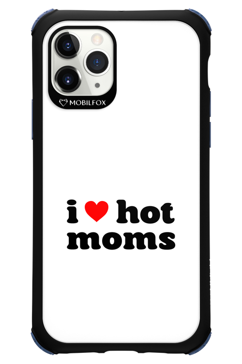 I love hot moms W - Apple iPhone 11 Pro