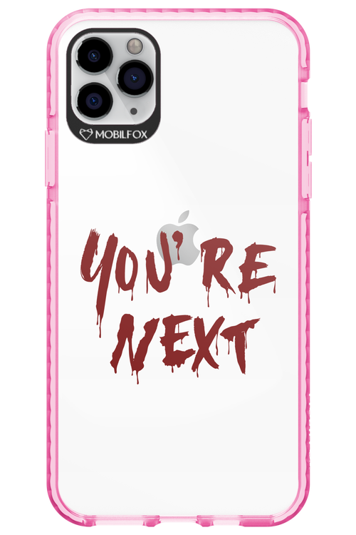 You're Next - Apple iPhone 11 Pro Max