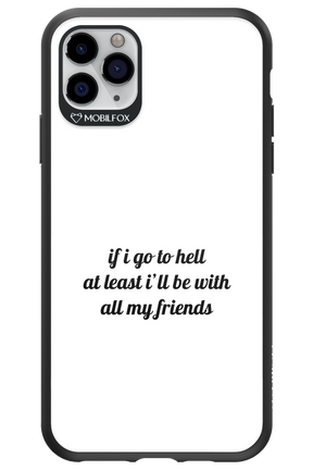 Go to helll - Apple iPhone 11 Pro Max