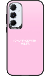 Only Milf Pink - Samsung Galaxy A55
