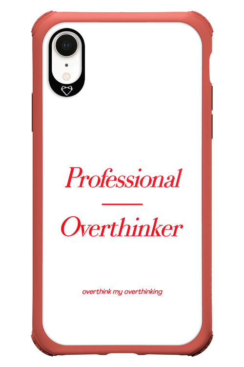 Pro Overthinker - Apple iPhone XR