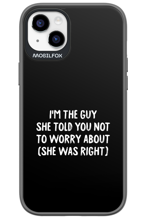 She was right 2.0 - Apple iPhone 14 Plus