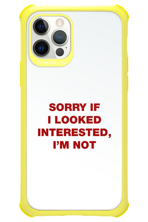 I'm not - Apple iPhone 12 Pro
