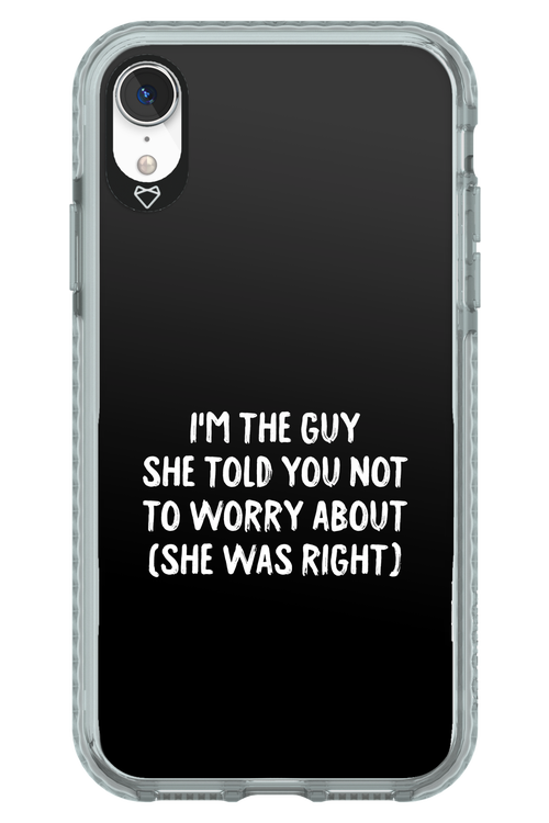 She was right 2.0 - Apple iPhone XR