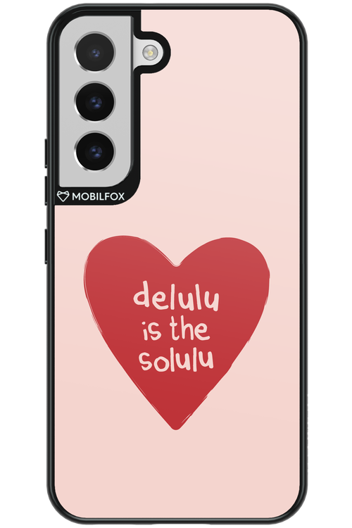 Delulu Love - Samsung Galaxy S22