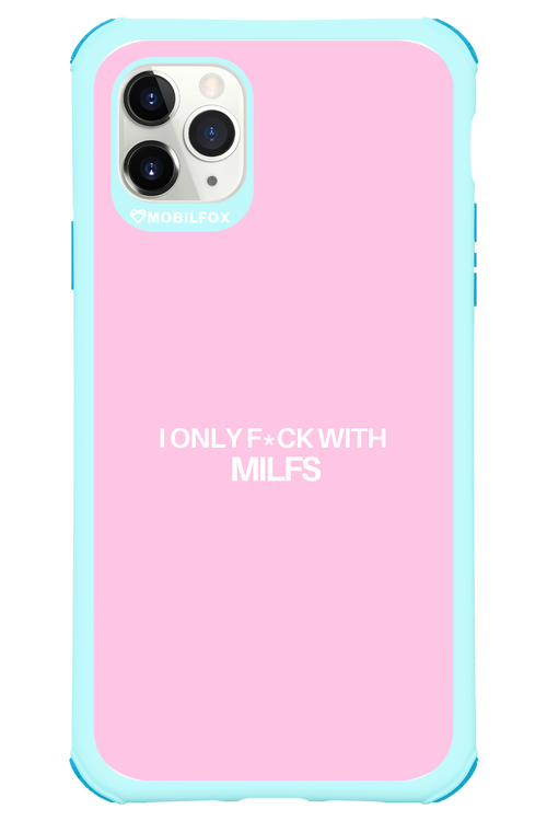 Only Milf Pink - Apple iPhone 11 Pro Max