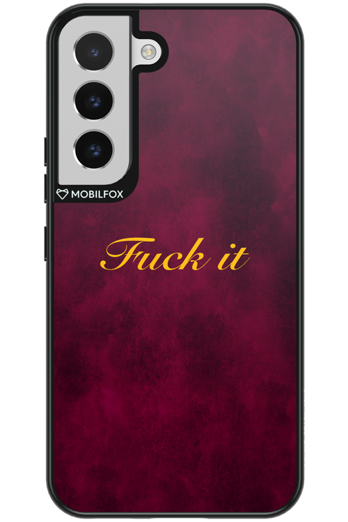 Fuck Itt - Samsung Galaxy S22