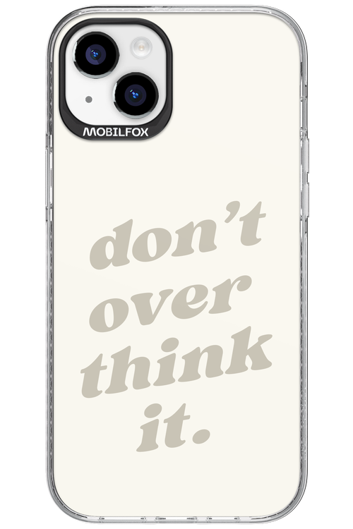 No OverThink - Apple iPhone 15 Plus
